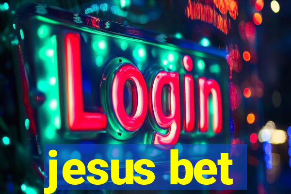 jesus bet